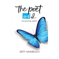 The Poet and I: The Journey Within