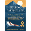 Beating Painsomnia: The Sleep Solution for EDS, POTS, and MCAS - Evidence-Based Strategies to Reclaim Restorative Sleep Despite Chronic Illness