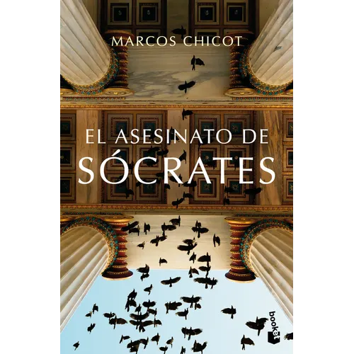 El Asesinato de Sócrates: Novela Histórica / The Murder of Socrates: A Historical Novel