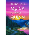 Through Quick and Quinn