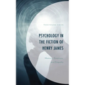 Psychology in the Fiction of Henry James: Memory, Emotions, and Empathy