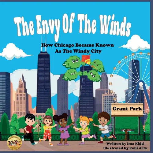The Envy of The Winds: How Chicago Became Known as the Windy City