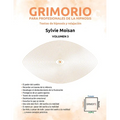 Grimorio para profesionales de la hipnosis: textos de hipnosis y relajación - Volumen 3: Volumen 3