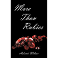 More Than Rubies