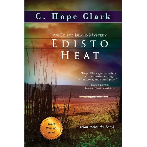 Edisto Heat: Book 8 in the Edisto Island Mysteries