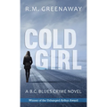 Cold Girl