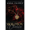 Molotov Obsession: The Complete Duet