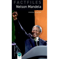 Oxford Bookworms Factfiles: Nelson Mandela: Level 4: 1400-Word Vocabulary
