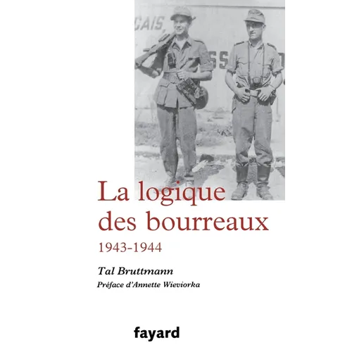La logique des bourreaux