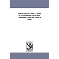 From Truancy to Crime: A Study of 251 Adolescents / By the Sub-Commission Causes and Effects of Crime.