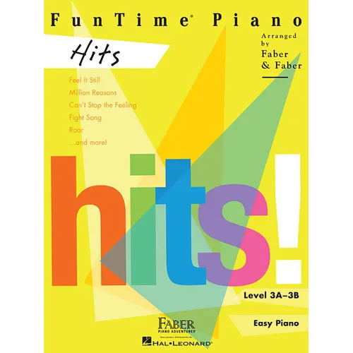 Funtime Piano Hits Piano Sheet Music 11 Popular Songs for Level 3a-3b Easy Arrangements for Beginners and Intermediate Players Includes Ed Sheeran, La