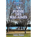 La Poésie Des Mal-aimés: French Poetry