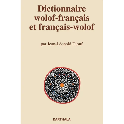 Dictionnaire wolof-français et français-wolof