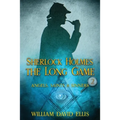 Sherlock Holmes: The Long Game
