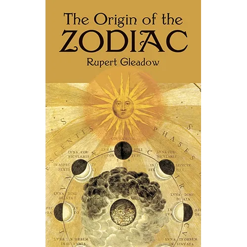 The Origin of the Zodiac