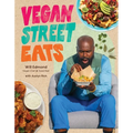 Vegan Street Eats: The Best Plant-Based Versions of Burgers, Wings, Tacos, Gyros and More