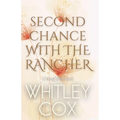 Second Chance with the Rancher