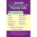 Guide to Jewish Interfaith Family Life: An Interfaithfamily.com Handbook