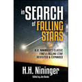 In Search of Falling Stars: H.H. Nininger's Classic Find a Falling Star, Revisited & Expanded