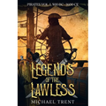 Legends of the Lawless Pirates Vol. 1: 500 BC - 1600 Ce