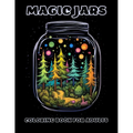 Magic Jars Coloring Book For Adults: Relax, Color, And Escape To The World Of Jars