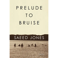 Prelude to Bruise