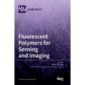 Fluorescent polymers for sensing and imaging