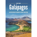 Galápagos: An Encyclopedia of Geography, History, and Culture
