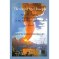 Eleonora and Joseph: Passion, Tragedy, and Revolution in the Age of Enlightenment