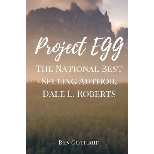 The National Best Selling Author, Dale L. Roberts