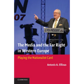 The Media and the Far Right in Western Europe: Playing the Nationalist Card