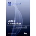 Silicon Nanodevices