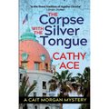 The Corpse with the Silver Tongue: 2nd Edition