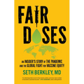Fair Doses: An Insider's Story of the Pandemic and the Global Fight for Vaccine Equity