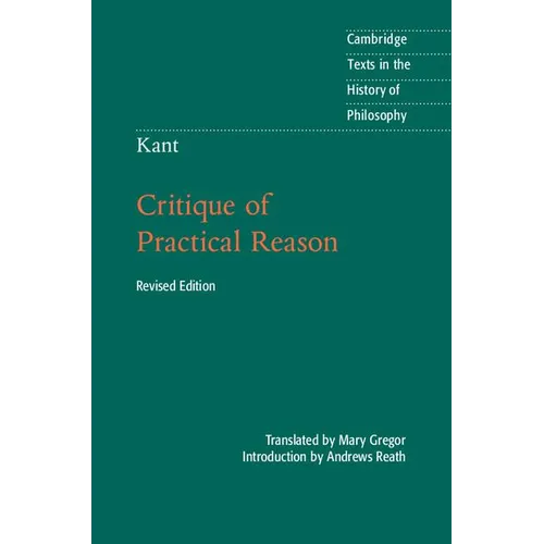 Kant: Critique of Practical Reason