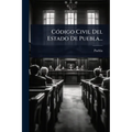 CÃ3digo Civil Del Estado De Puebla...
