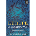 Europe - A World Power: Continental Geopolitics