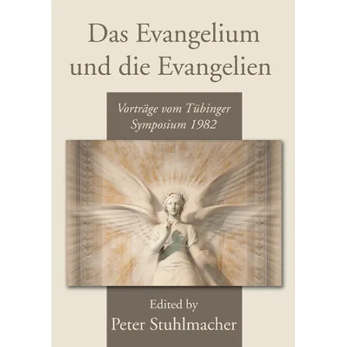Das Evangelium und die Evangelien