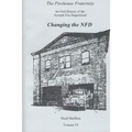 The Firehouse Fraternity: An Oral History of the Newark Fire Department Volume VI Changing the NFD
