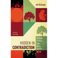 Hidden in Contradiction: Humanity in Christ Before, During, and After the Fall