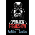 Operation Freakshow