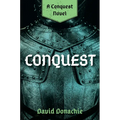 Conquest: A Conquest Novel