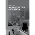 Narrative der Migration