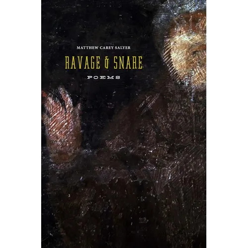 Ravage and Snare
