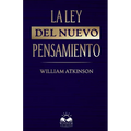 La Ley del Nuevo Pensamiento