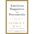 American Happiness and Discontents: The Unruly Torrent, 2008-2020