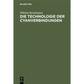 Die Technologie Der Cyanverbindungen
