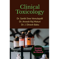 Clinical Toxicology: Essential Textbook for Pharm.D