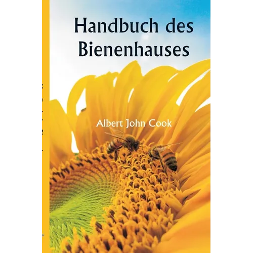Handbuch des Bienenhauses