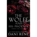 The Wolfe & His Phoenix